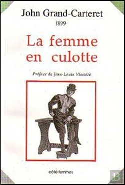 Bertrand.pt - La Femme En Culotte ; 1899
