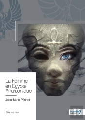 La Femme En Égypte Pharaonique