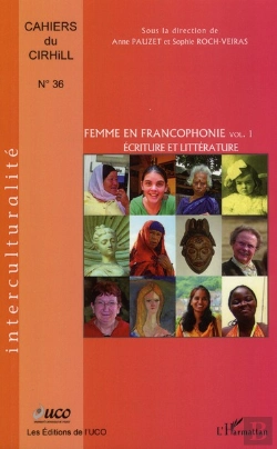 Bertrand.pt - La Femme En Francophonie T.1 ; Écriture Et Littérature