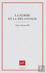 La Femme Et La Mélancolie