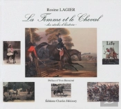 La Femme Et Le Cheval ; Des Siècles D'Histoire