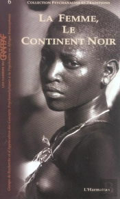 La Femme Et Le Continent Noir