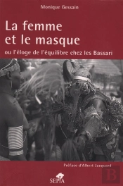 La Femme Et Le Masque Ou L'Eloge De L'Equilibre Chez Les Bassari
