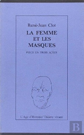 La Femme Et Les Masques