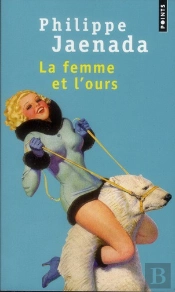 La Femme Et L'Ours