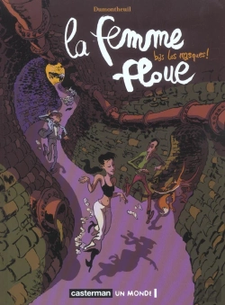 Bertrand.pt - La Femme Floue T.2 ; Bas Les Masques !