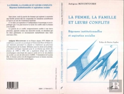 Bertrand.pt - La Femme, La Famille Et Leurs Conflits ; Reponses Institutionnelles Et Aspirations Sociales