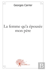 La Femme Qu'A Épousée Mon Père