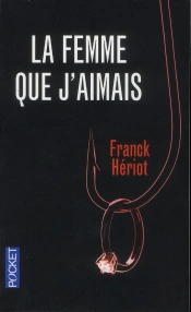 La Femme Que J'Aimais