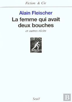 Bertrand.pt - La Femme Qui Avait Deux Bouches, Et Autres Recits