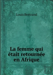 La Femme Qui Etait Retournee En Afrique