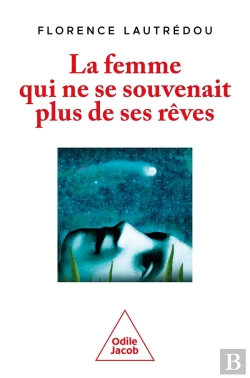 Bertrand.pt - La Femme Qui Ne Se Souvenait Plus De Ses Rêves