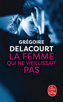 Bertrand.pt - La Femme Qui Ne Vieillissait Pas