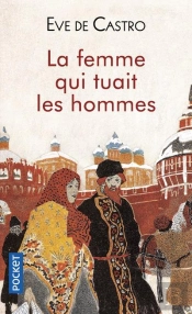 La Femme Qui Tuait Les Hommes