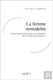 La Femme Remodelée
