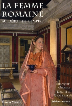 Bertrand.pt - La Femme Romaine Au Début De L'Empire
