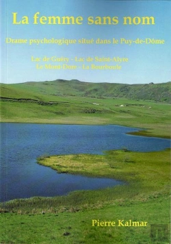 Bertrand.pt - La Femme Sans Nom - Lac De Guery - Lac De Saint-Alyre - Le Mont-Dore - La Bourboule