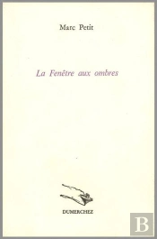 La Fenêtre Aux Ombres