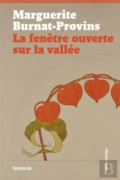 La Fenêtre Ouverte Sur La Vallée
