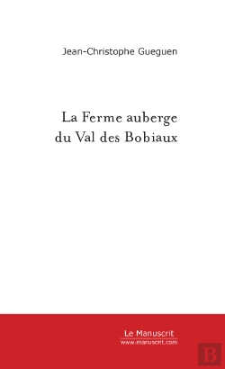 Bertrand.pt - La Ferme Auberge Du Val Des Bobiaux