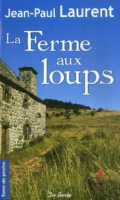 La Ferme Aux Loups