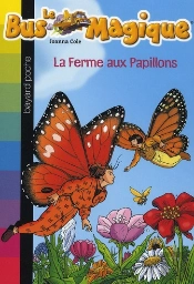 La Ferme Aux Papillons