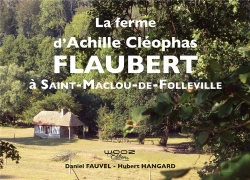 Bertrand.pt - La Ferme D'Achille Cleophas Flaubert A Saint-Maclou-De-Folleville