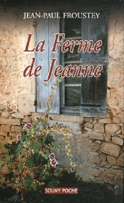 La Ferme De Jeanne