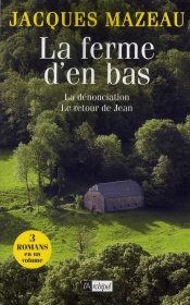 La Ferme D'En Bas (Trio)