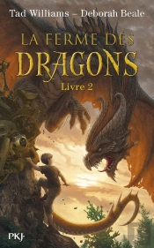 La Ferme Des Dragons T.2