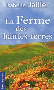 La Ferme Des Hautes Terres