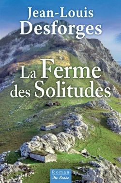 Bertrand.pt - La Ferme Des Solitudes