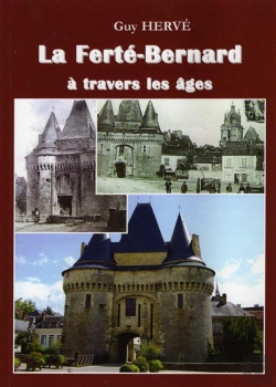 Bertrand.pt - La Ferté-Bernard À Travers Les Âges