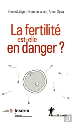 Bertrand.pt - La Fertilité Est-Elle En Danger ?