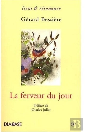 La Ferveur Du Jour