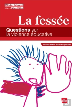 Bertrand.pt - La Fessée ; Questions Sur La Violence Éducative