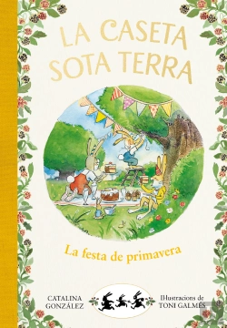 Bertrand.pt - La Festa De Primavera (La Caseta Sota Terra 2)