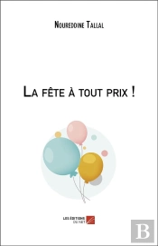La Fête À Tout Prix !