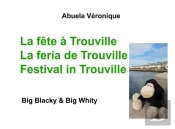 La Fete A Trouville - Big Blacky Big Whity