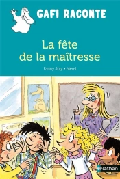 La Fete De La Maitresse