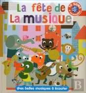 La Fete De La Musique  En Livre Sonore