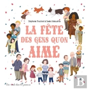 La Fête Des Gens Qu'On Aime