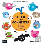 La Fete Des Gommettes
