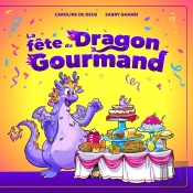 La Fête Du Dragon Gourmand