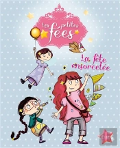 La Fete Ensorcelee