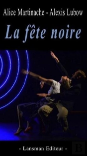 La Fete Noire