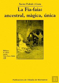 Bertrand.pt - La Fia-Faia: Ancestral, Màgica, Única