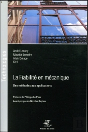 La Fiabilité En Mécanique ; Des Méthodes Aux Applications