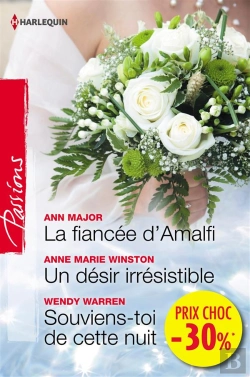 Bertrand.pt - La Fiancee D'Amalfi - Un Desir Irresistible - Souviens-Toi De Cette Nuit