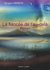 La Fiancee De L'Au-Dela